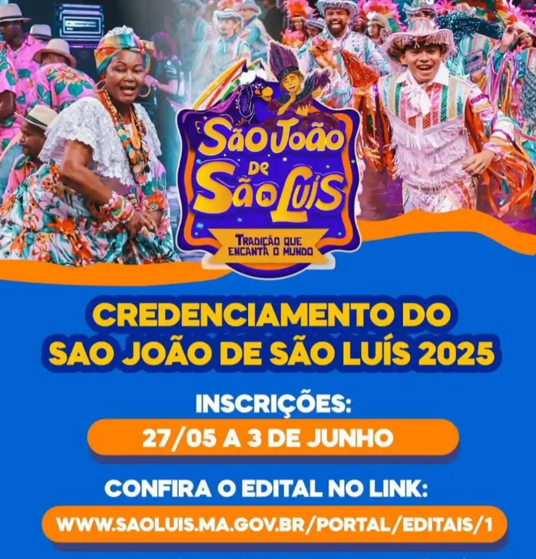 Image from Prefeitura de São Luís: *Atenção, artistas e grupos folclóricos e culturais! 🎶*  O credenciam...