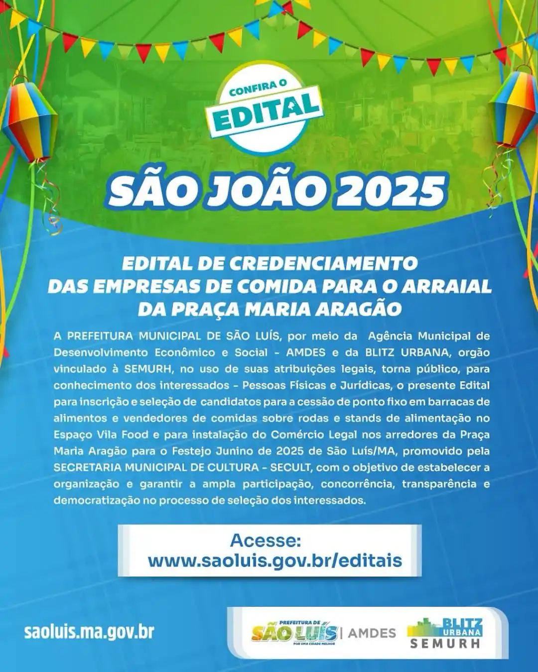 Image from Prefeitura de São Luís: *Tem edital na área! ✅* 📍 Os negócios que querem ter um ponto fixo n...