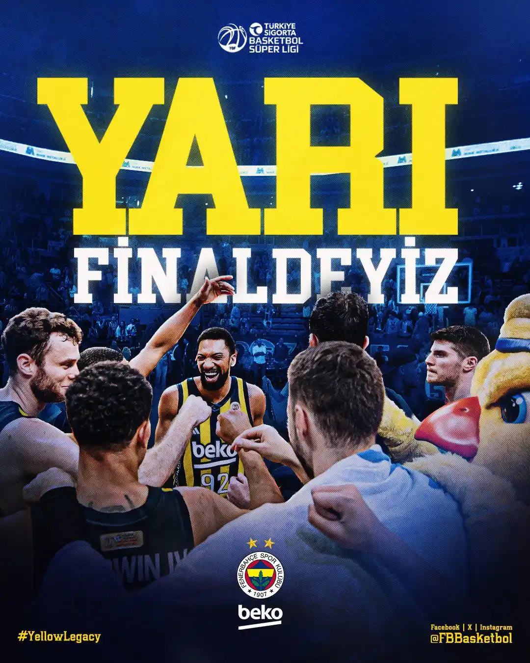 Image from Fenerbahçe: Türkiye Sigorta Basketbol Süper Ligi’nde Yarı Finaldeyiz! 💛💙💪 <a c...