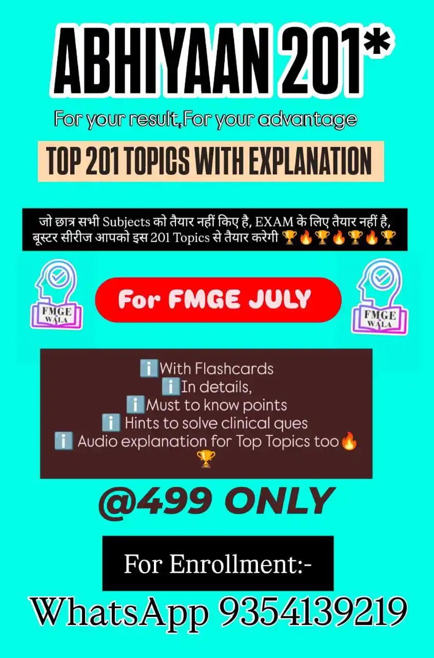 Image from ✪BOOSTER SERIES 👁️🗨️FMGE: 🔥🔥🔥🔥🔥🔥 *Abhiyaan 201* ↗️↗️↗️↗️↗️ *Launching Top 201 Topics soon...