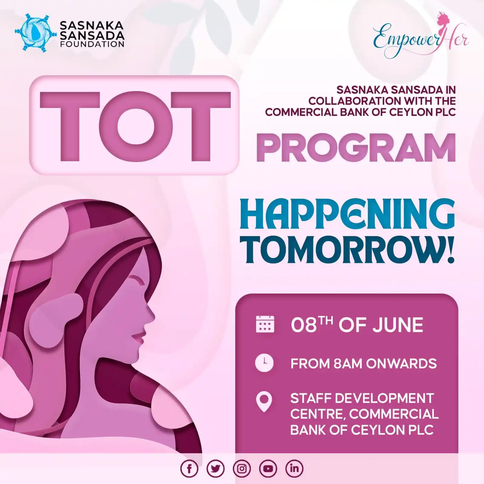 Image from Sasnaka Sansada Foundation : *"EmpowerHer" ToT Programme is happening tomorrow!* 🩷✨ The Sasnaka...