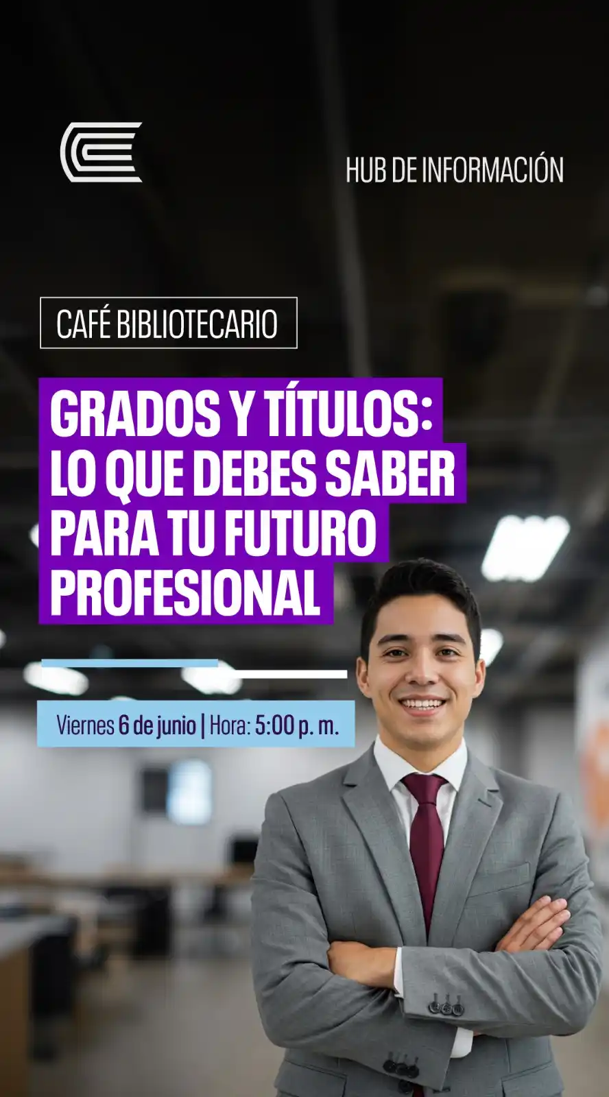 Image from Hub de Información (biblioteca) - Universidad Continental: 📢⌛ ¡Es hoy! *Asegura tu futuro con la información clave sobre grados ...