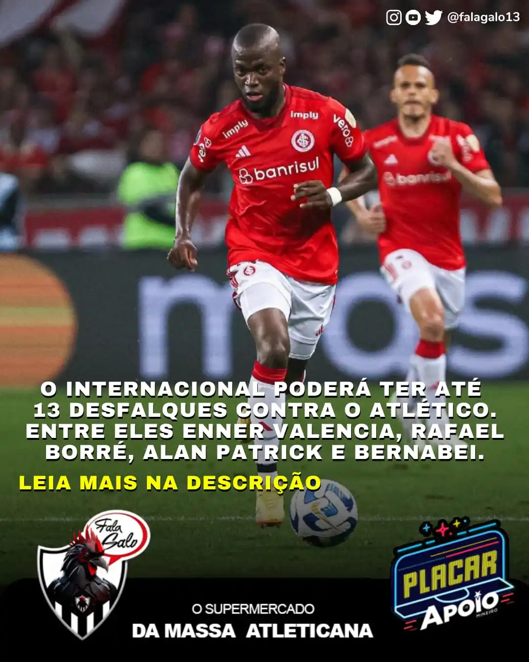 Image from 🐓 FALAGALO | Atlético ⚫⚪ : 🫣 O Inter poderá ter até 13 desfalques para o jogo contra o Atlético....