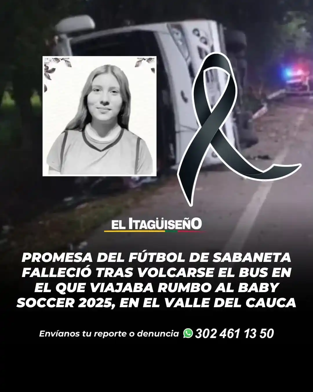 Image from Noticias Metropolitana: *Promesa del fútbol de Sabaneta, falleció tras volcarse en bus en el q...