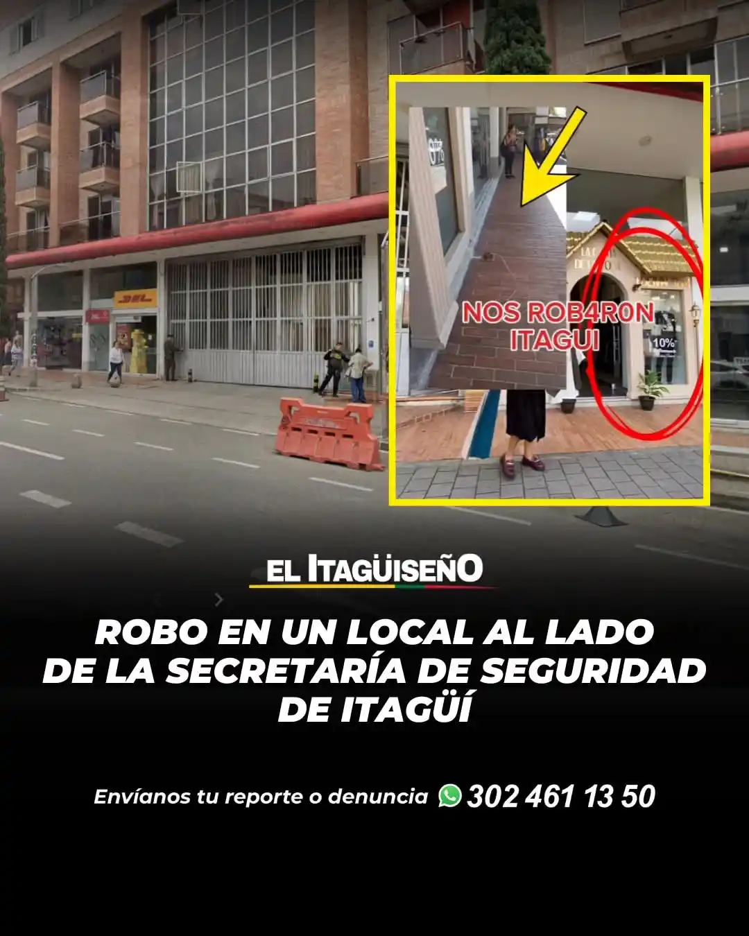 Image from Noticias Metropolitana: *Robo en un local al lado de la secretaría de seguridad de Itagüí* *F...