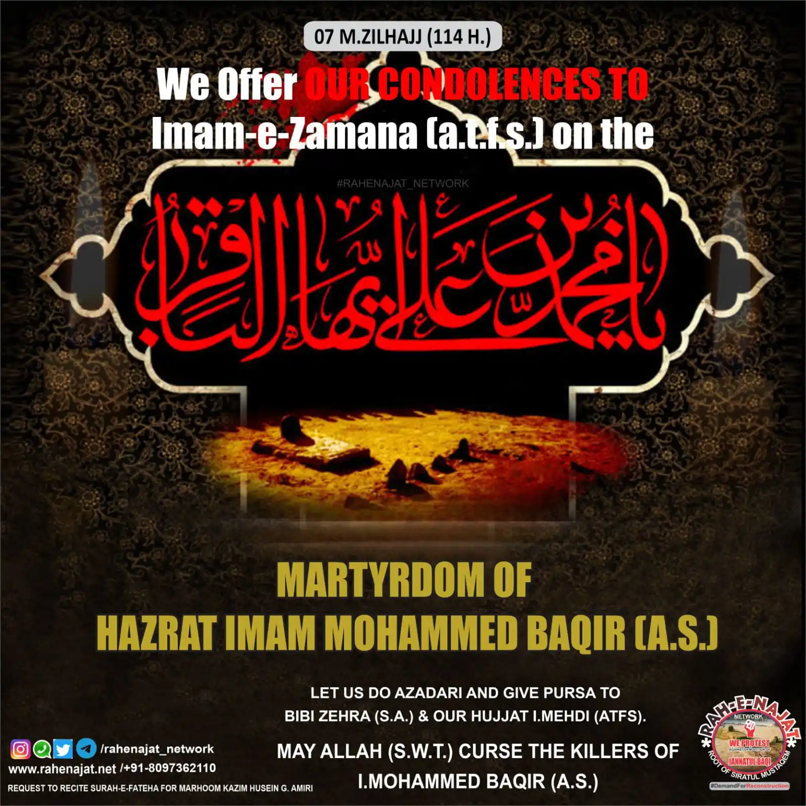 Image from RAH-E-NAJAT NETWORK: TONIGHT 07 MAH-E-ZILHAJJ *SHAB-E- SHAHADAT-E-HAZRAT IMAM MOHAMMED BAQI...