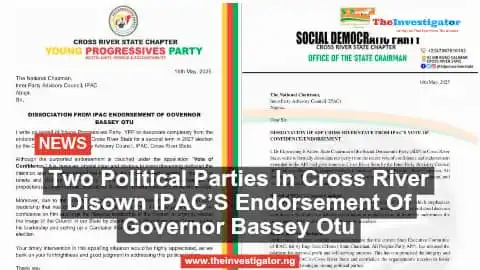 Image from TheInvestigator: Two Political Parties In Cross River Disown IPAC’S Endorsement Of Gove...