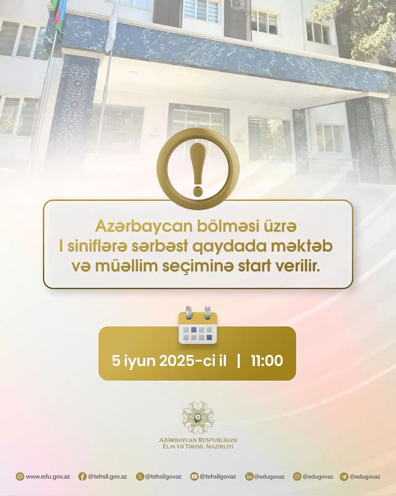 Image from AR Elm və Təhsil Nazirliyi: 🗓️ 05 iyun saat 11:00-dan etibarən Azərbaycan bölməsi üzrə sərbəst qa...