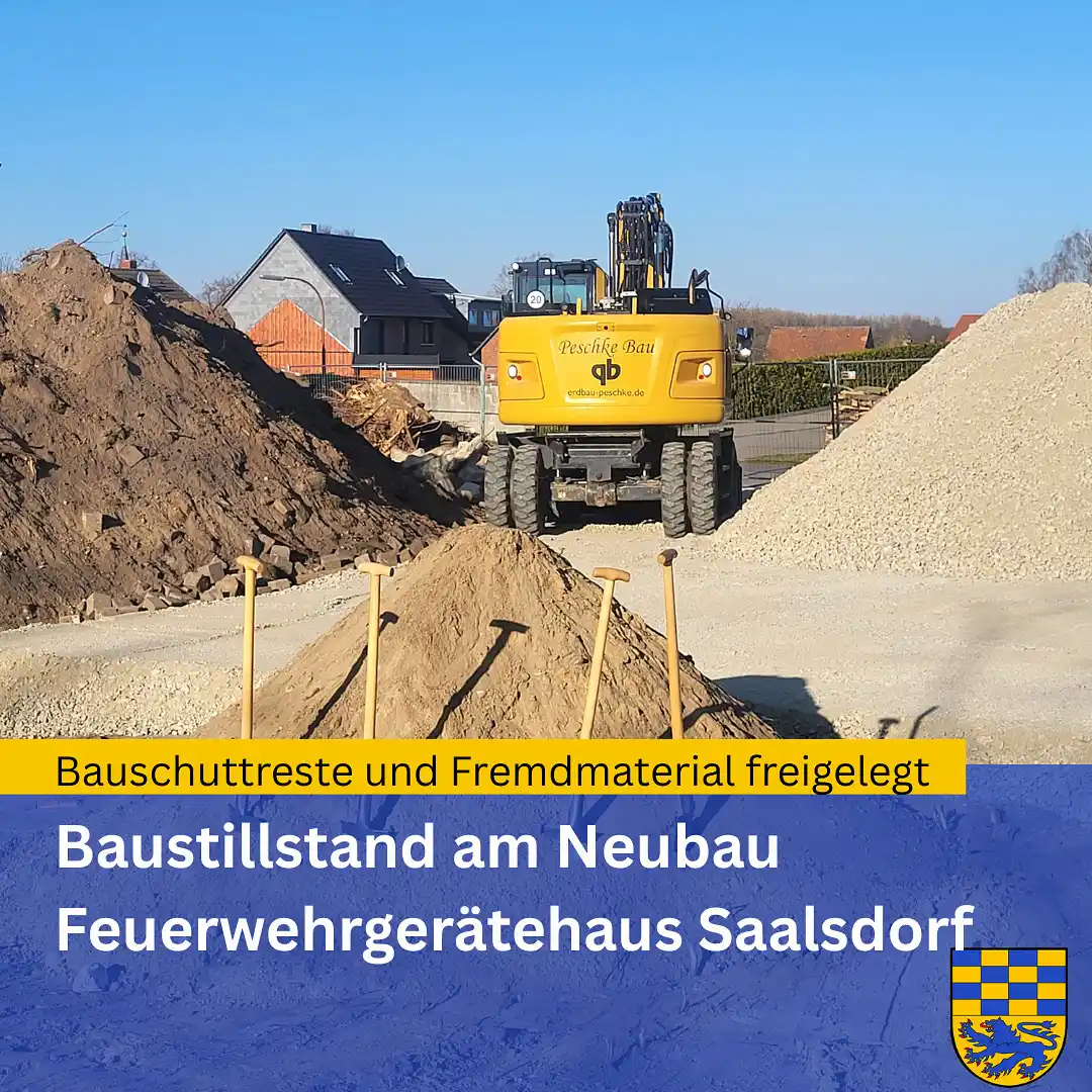 Image from Samtgemeinde Velpke: Baustillstand am Neubau Feuerwehrgerätehaus Saalsdorf Im Zuge der Erd...