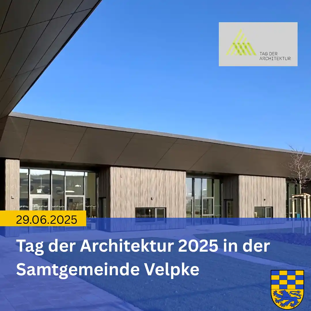 Image from Samtgemeinde Velpke: Der Tag der Architektur ist eine jährlich durchgeführte Veranstaltung ...