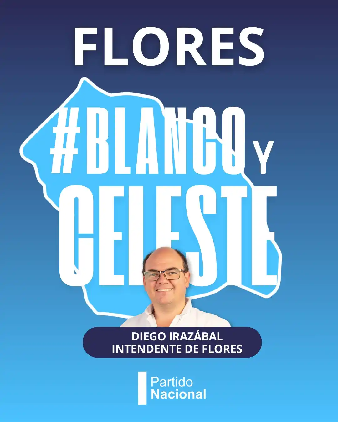 Image from Partido Nacional: Diego Irazábal INTENDENTE FLORES es <a class="text-blue-500 hover:unde...