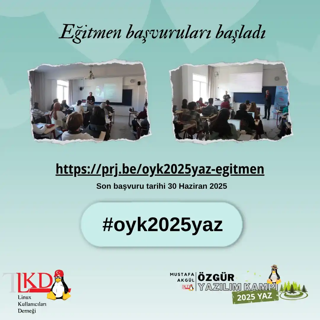 Image from Linux Kullanıcıları Derneği: Eğitmen başvuruları başladı. Son başvuru tarihi 30 Haziran 2025. Detay...