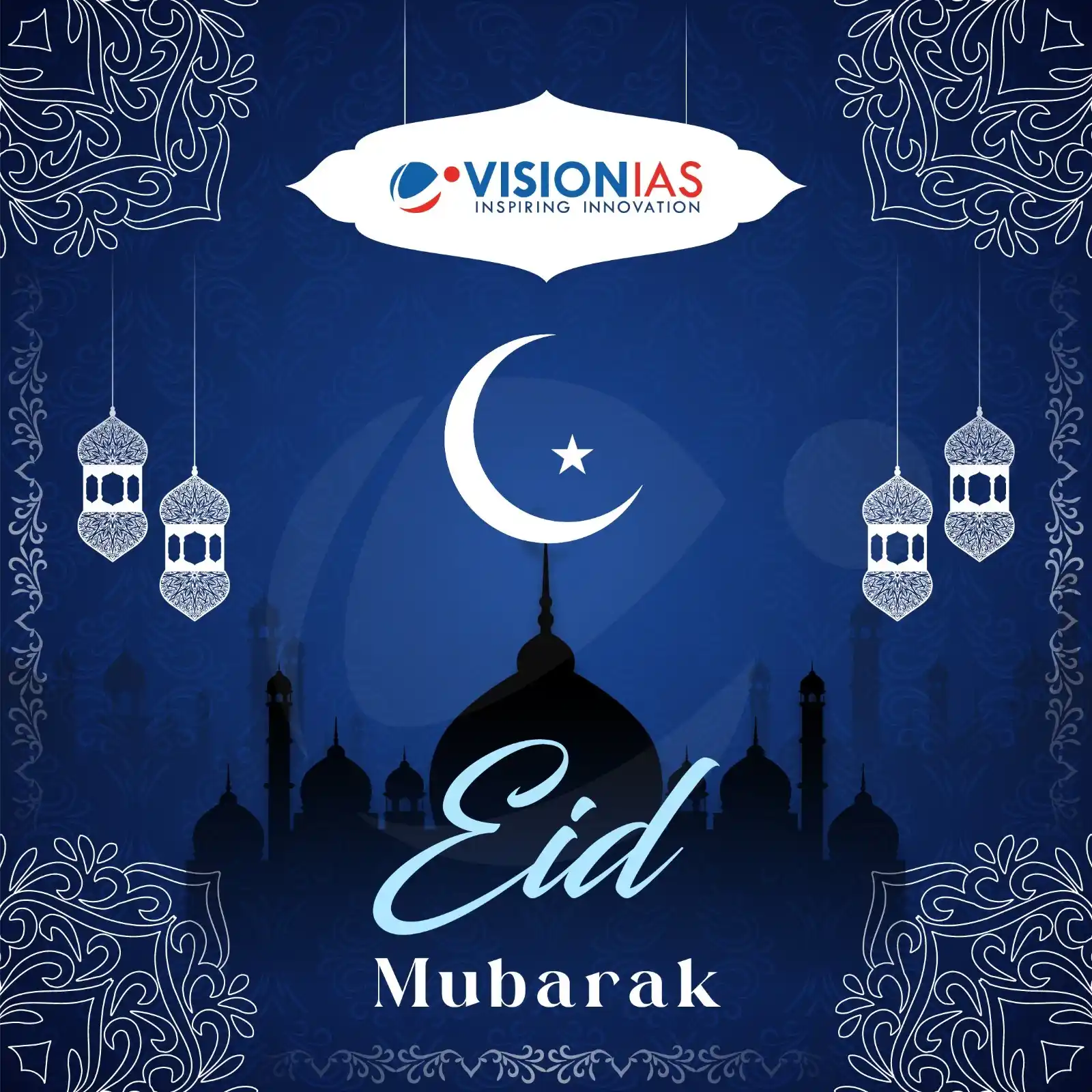Image from Vision IAS: EID MUBARAK FROM VISION IAS! 🌙✨ May this festive season bring you pe...