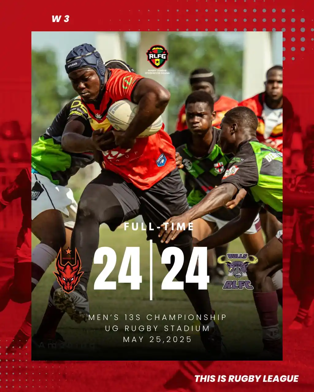Image from RUGBY LEAGUE FEDERATION GHANA 🇬🇭 🏉: 🚨 FULL-TIME | WEEK 3 🚨 🐉 Dragons 24 - 24 Bulls 🐂 An intense battl...
