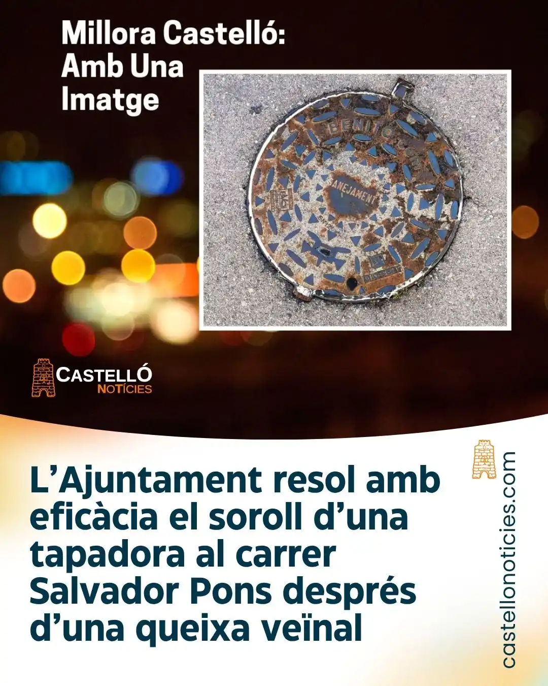 Image from InfoCastelló: L’Ajuntament resol amb eficàcia el soroll d’una tapadora al carrer Sal...
