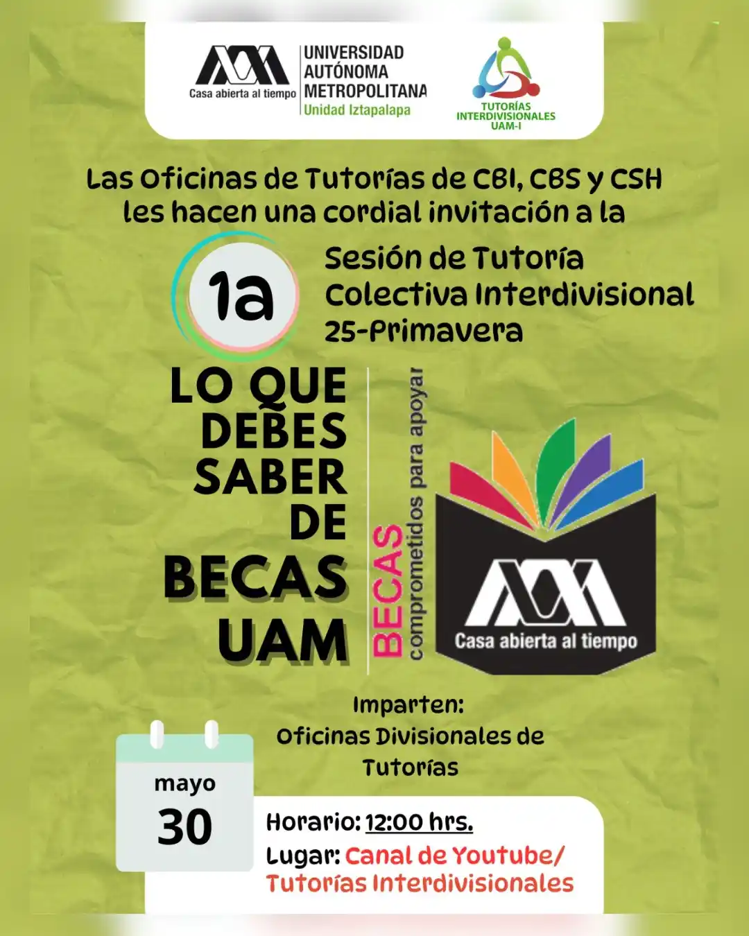 Image from Difusión División CSH UAM-I: La Oficina de Tutorías CSH UAMI, en colaboración con las Divisiones de...
