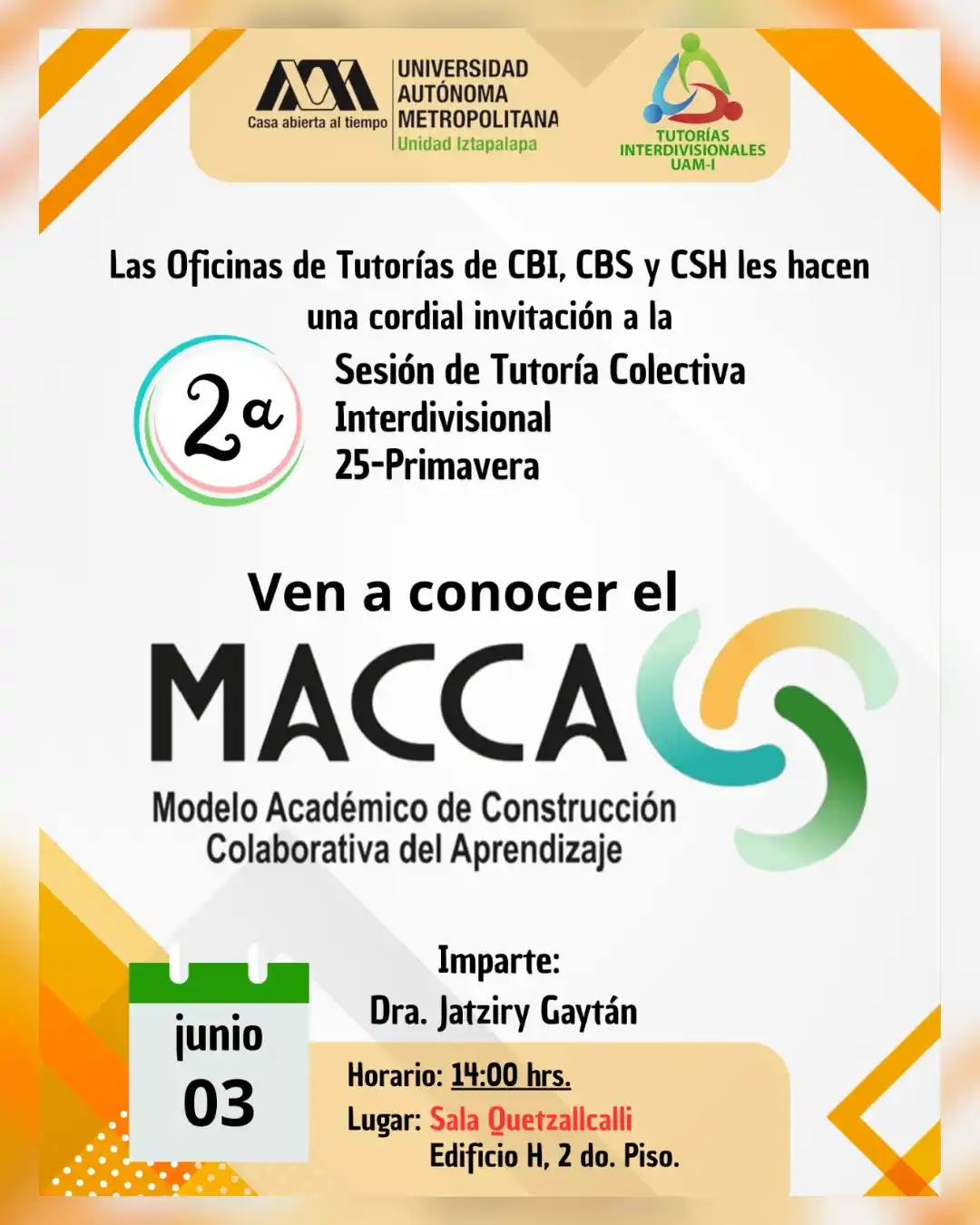 Image from Difusión División CSH UAM-I: La Oficina de Tutorías CSH UAMI, en colaboración con las Divisiones de...