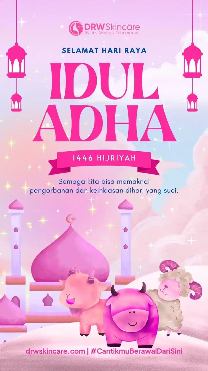 Image from DRW Skincare: Selamat Hari Raya Idul Adha 1446 Hijriyah! 🐐🌙 DRW Skincare mengucap...