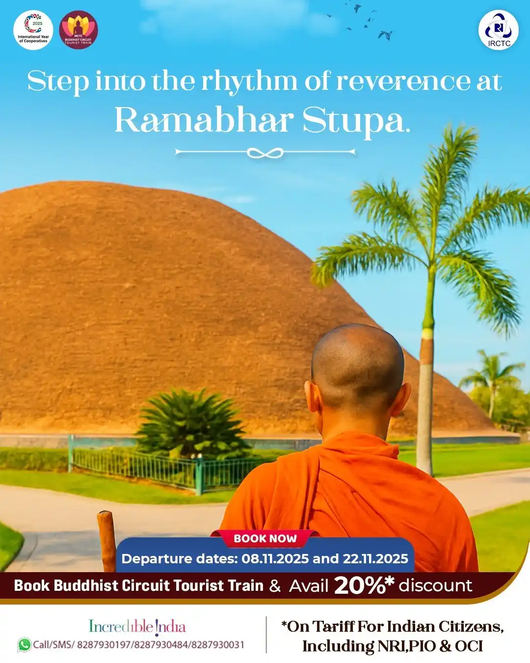 Image from IRCTC Official: Unravel the historical significance of Ramabhar Stupa with a tour aboa...