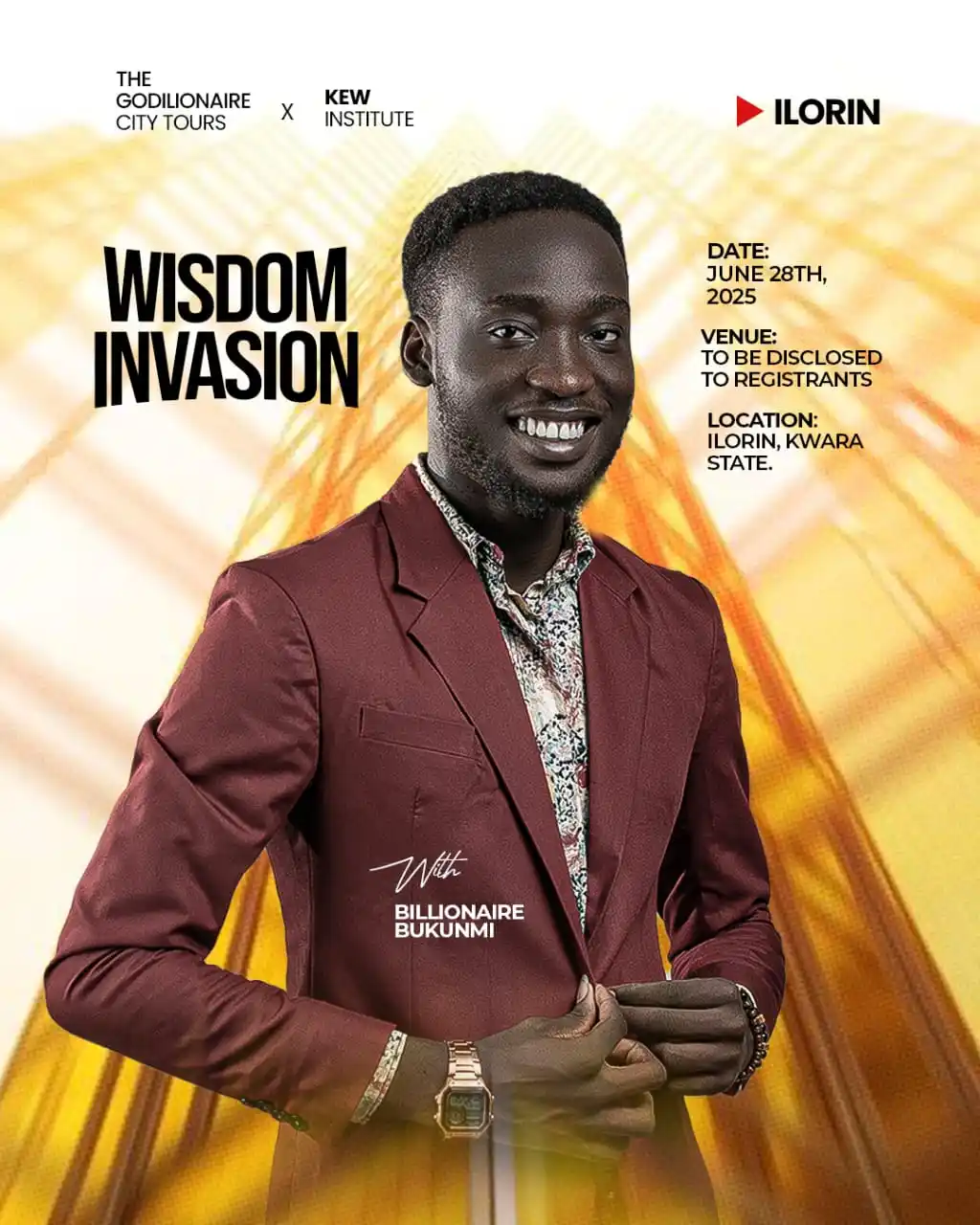 Image from Billionaire Bukunmi: *WISDOM IS A WEAPON. USE IT OR BE USED.* Ilorin, this is not just an...
