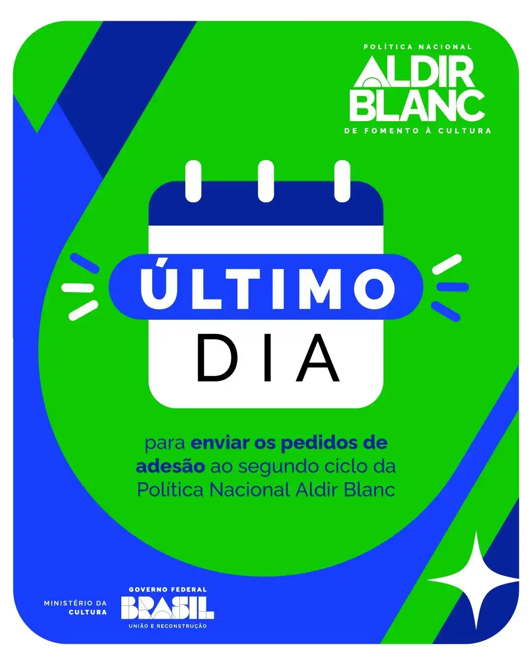 Image from Novidades Política Nacional Aldir Blanc - MinC: 1️⃣ *O prazo para pedidos de adesão ao segundo ciclo da Política Nacio...