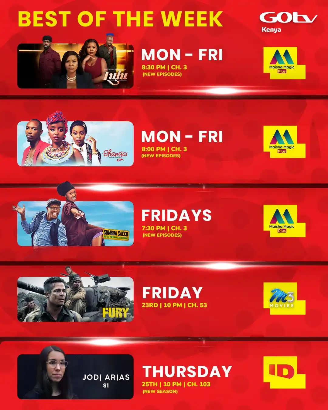 Image from GOtv Kenya: *🚨A New Week To Enjoy Nothing but the Best — Usimiss any of the thri...