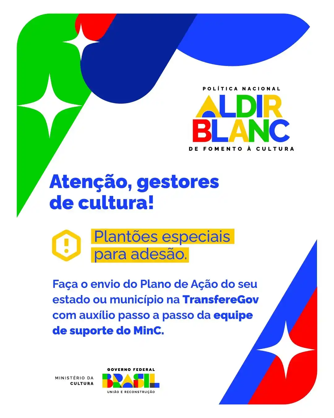 Novidades Política Nacional Aldir Blanc - MinC post