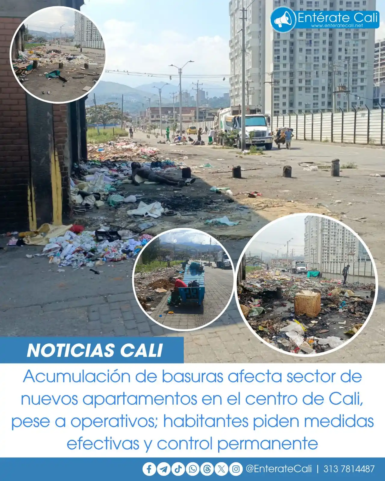 Image from Entérate Cali: Basuras siguen afectando el sector de los nuevos apartamentos en el ce...