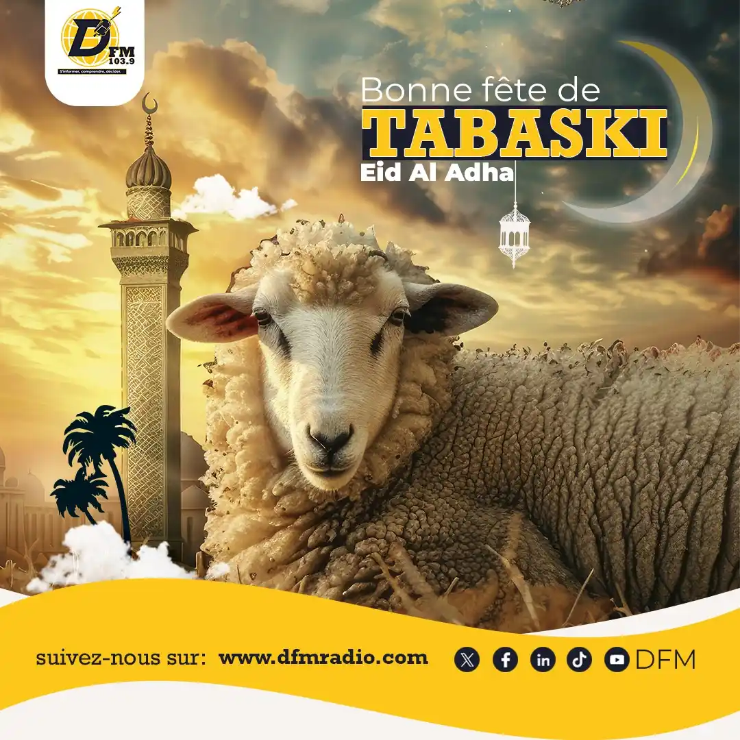 Image from DFM Radio 103.9 MhZ 📻🎤🟡: 🕌 *Bonne fête de Tabaski 2025 à toutes et à tous !*🐑 DFM Radio 103....