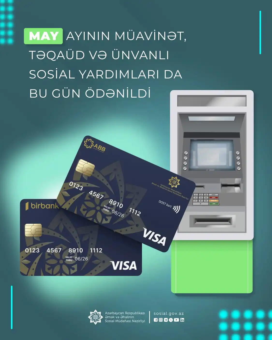 Image from Əmək və Əhalinin Sosial Müdafiəsi Nazirliyi: ❗️❗️ Dövlət Sosial Müdafiə Fondu tərəfindən may ayının müavinət, təqaü...