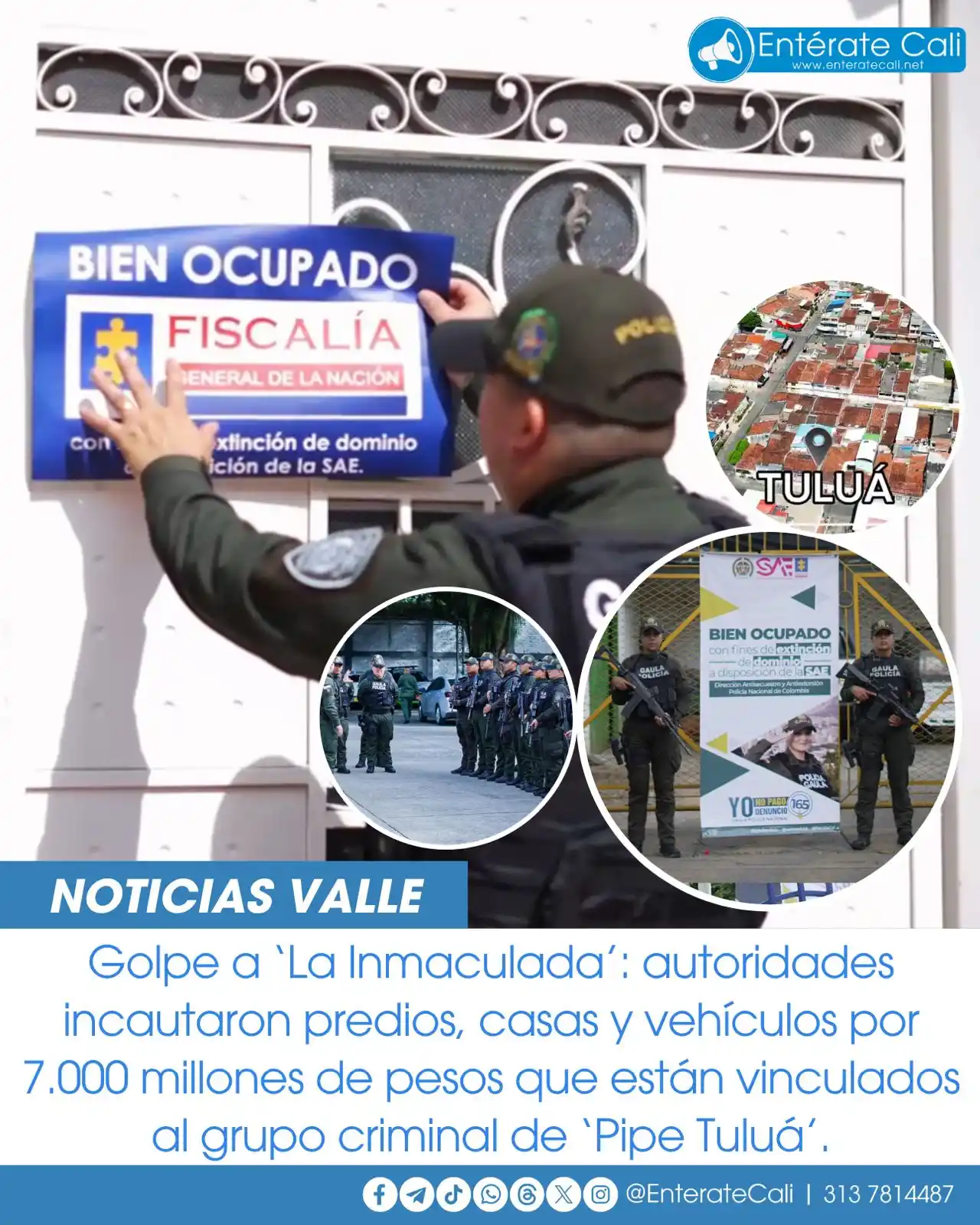 Image from Entérate Cali: Extinción de bienes vinculados al grupo ‘La Inmaculada’ en Tuluá, Vall...