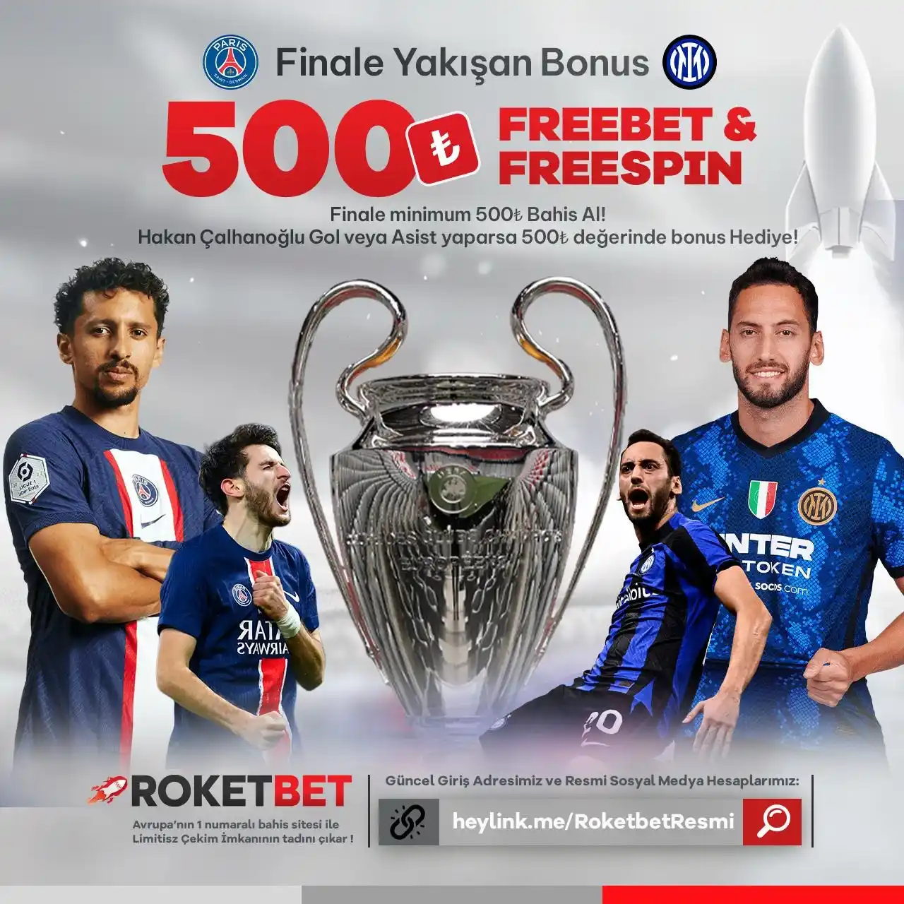 Image from Roketbet: 🇫🇷 *PSG* 🆚*INTER* 🇮🇹 ⚽ _*Final karşılaşmasına minimum 500₺ Bahis...