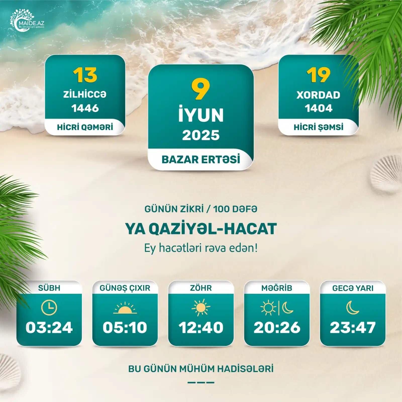 Image from Maide.Az: 🕌 Gündəlik təqvim və günün zikrləri <a class="text-blue-500 hover:un...