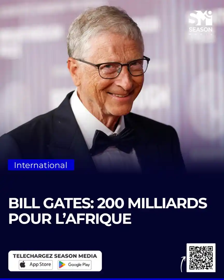 Image from SEASON MEDIA: https://seasonmedia.net/bill-gates-200-milliards-pour-lafrique/...