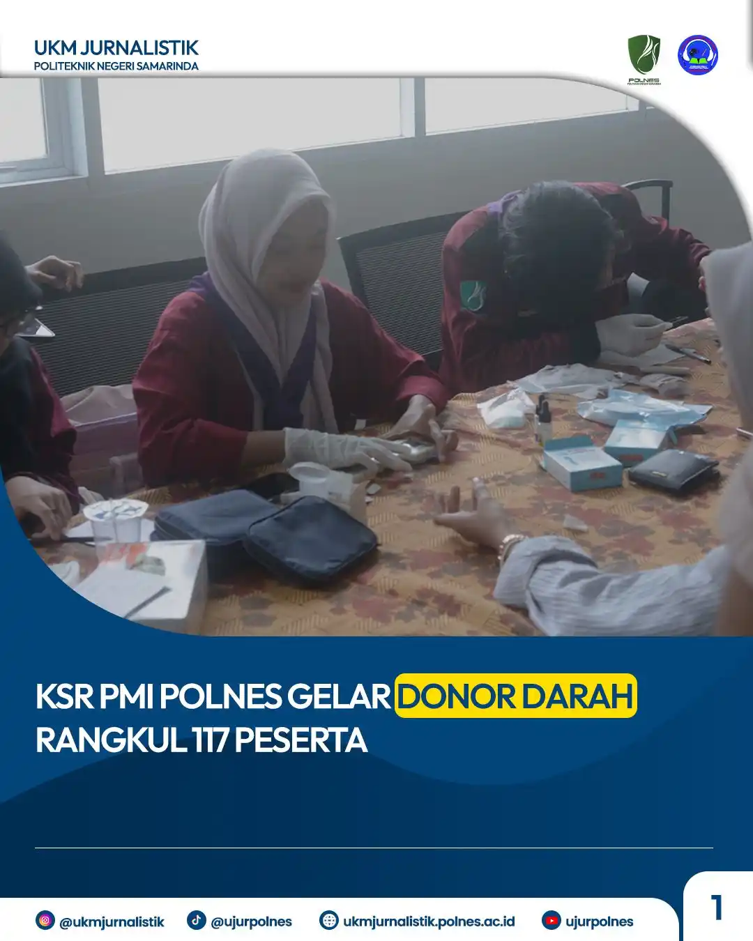 Image from UKM JURNALISTIK POLNES: KSR PMI POLNES GELAR DONOR DARAH RANGKUL 117 PESERTA  Samarinda 20 Mei...