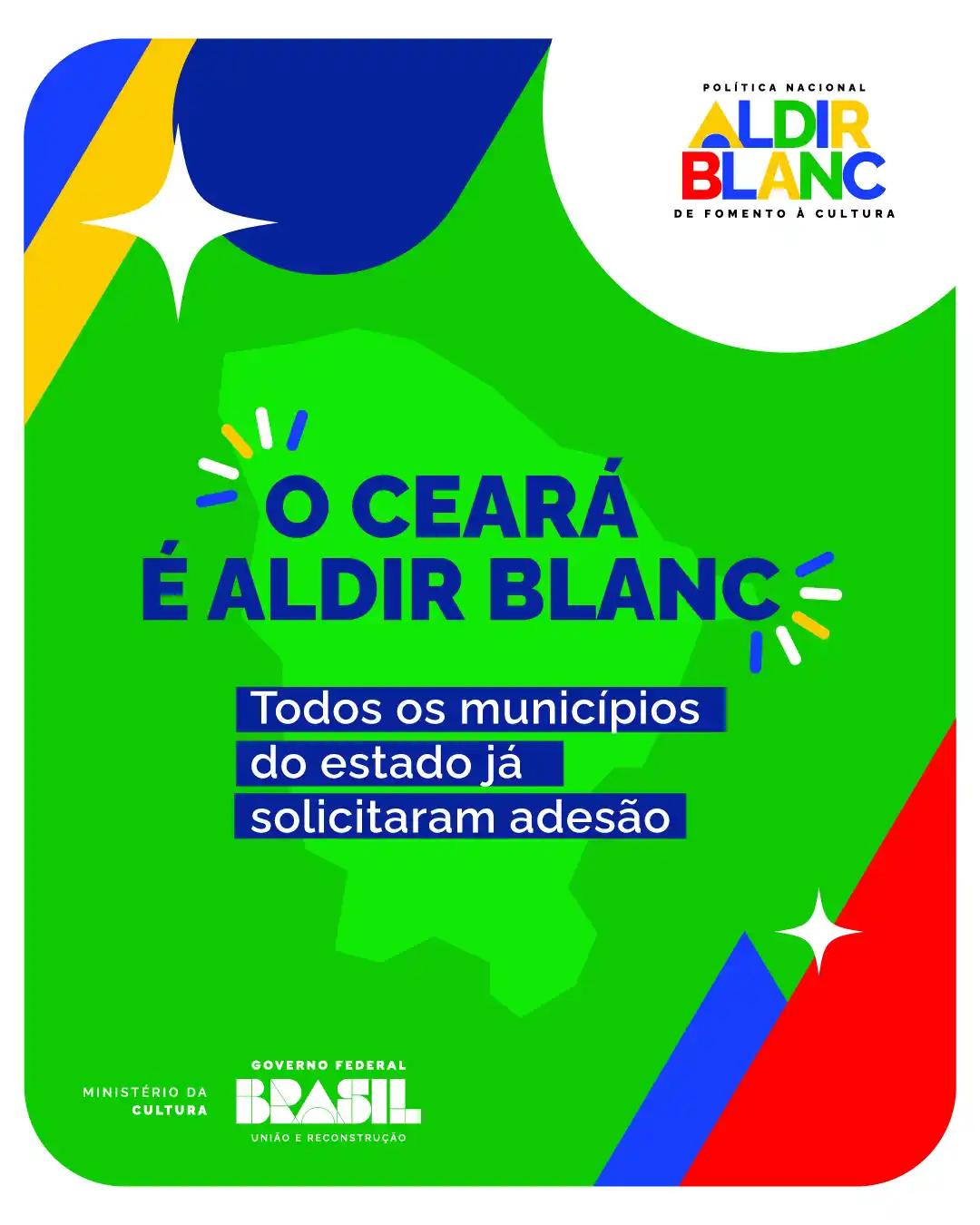 Image from Novidades Política Nacional Aldir Blanc - MinC: *O Ceará bateu 100%* *💯* Todos os municípios cearenses solicitaram a...