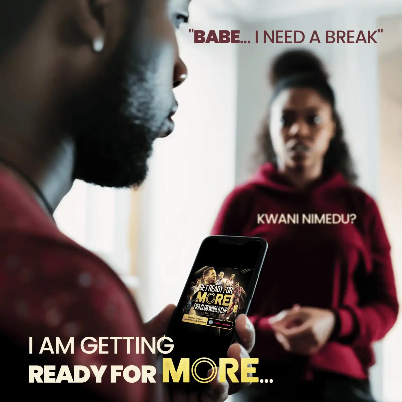 Image from GOtv Kenya: *POV: Me to Her 🫣⚽* Babe… I need a break to get Ready for MORE <a cl...