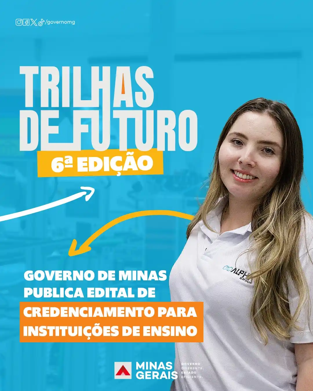 Image from Governo de Minas Gerais: Vem aí a 6ª edição do Trilhas de Futuro! 👨🏫 Instituições interessad...