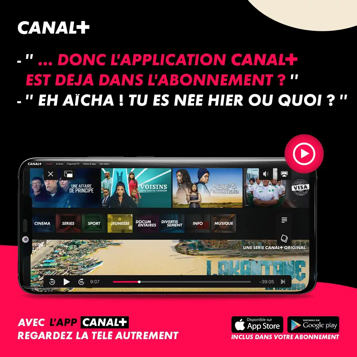 Image from CANAL+ Afrique: Et oui abo’ ! L’application CANAL+ est incluse dans votre abonnement. ...