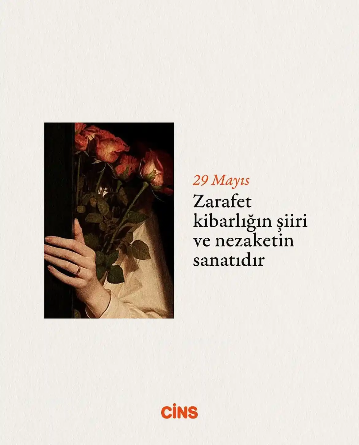 Image from Cins Dergi: Günlük Cins hatırlatmasıdır: Zarafet kibarlığın şiiri ve nezaketin sa...