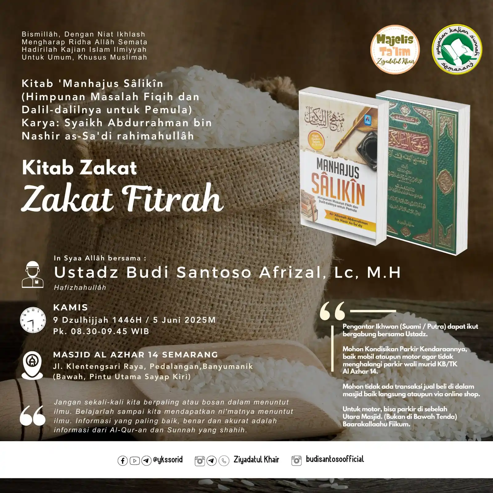 Image from Yayasan Kajian Sunnah Semarang: ╔═══ ≪⫷ • 🕌 • ⫸≫ ═══╗ *HADIRILAH KAJIAN* *MT ZIYADATUL KH...