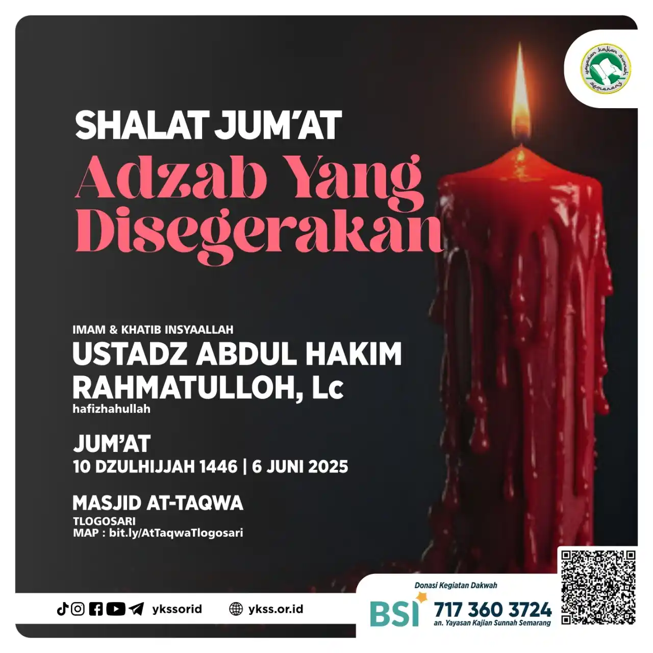 Image from Yayasan Kajian Sunnah Semarang: ╔═══ ≪⫷ • 🕌 • ⫸≫ ═══╗ *INFO SHALAT JUM'AT* *PEKAN PER...