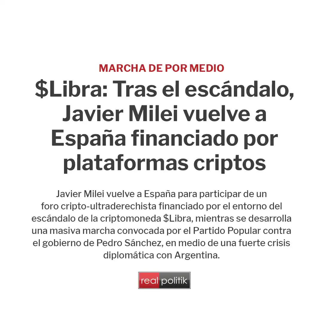 Image from GRUPO REALPOLITIK: 🔴Javier Milei vuelve a España para participar de un foro cripto-ultra...