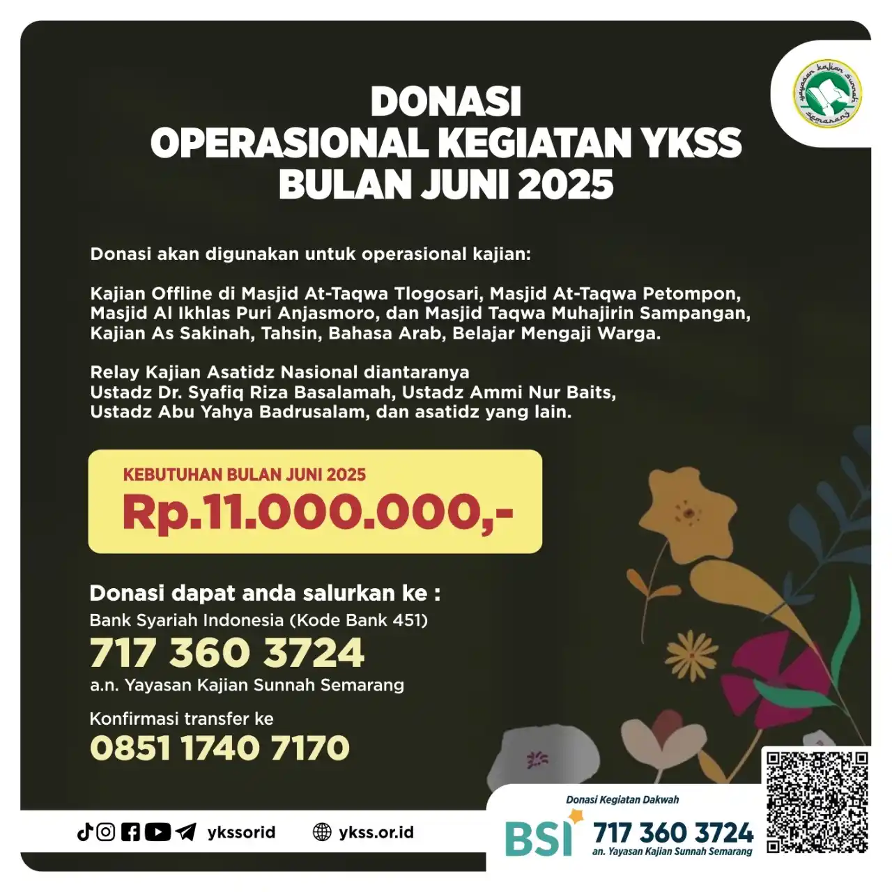 Image from Yayasan Kajian Sunnah Semarang: *KEGIATAN OPERASIONAL KAJIAN RUTIN YKSS SELAMA BULAN JUNI 2025* 💰Kam...