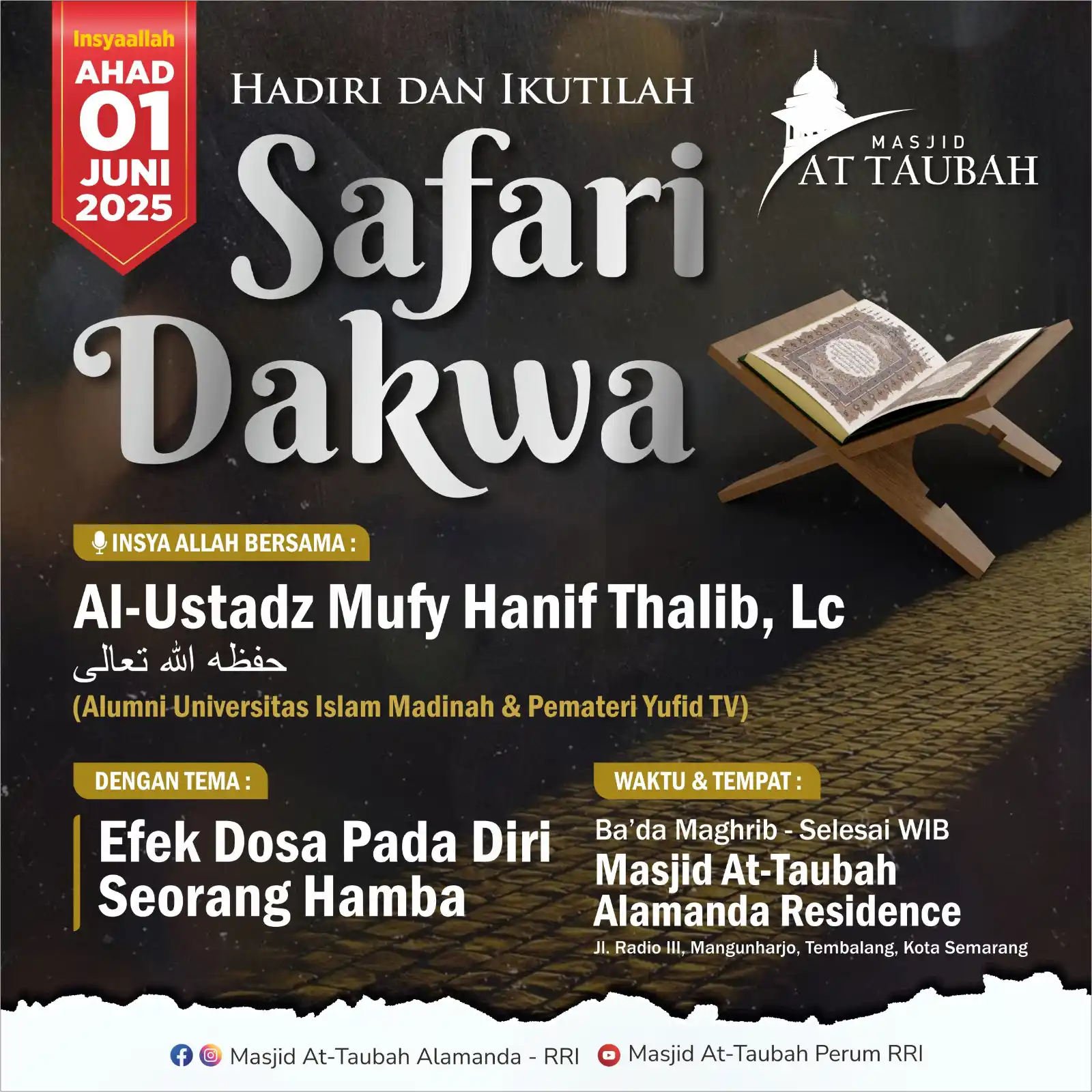 Image from Yayasan Kajian Sunnah Semarang: ╔═══ ≪⫷ • 🕌 • ⫸≫ ═══╗ *SAFARI DAKWAH* *SEMAR...