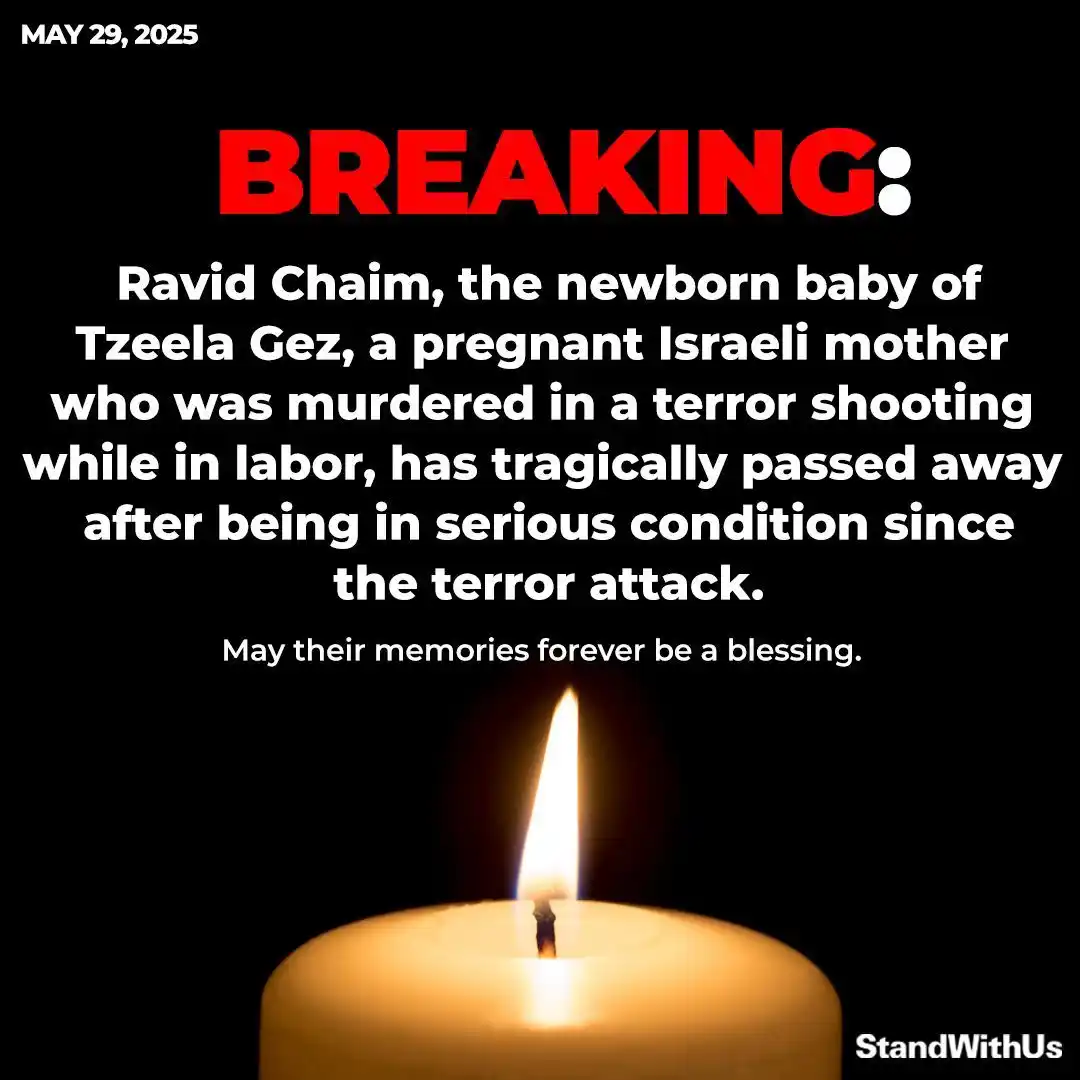 Image from StandWithUs: 🚨BREAKING: Ravid Chaim, the newborn baby of Tzeela Gez, a pregnant Is...