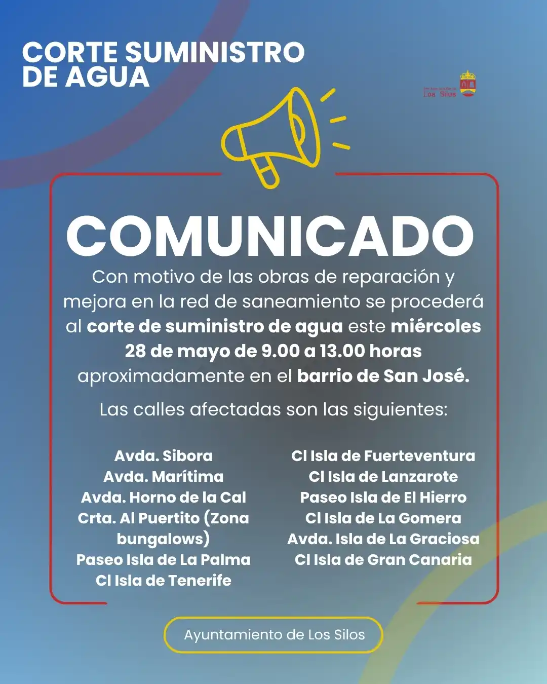 Image from Ayuntamiento de Los Silos: 🔴 Comunicado 🔴 Corte de suministro de agua en el barrio de San José...