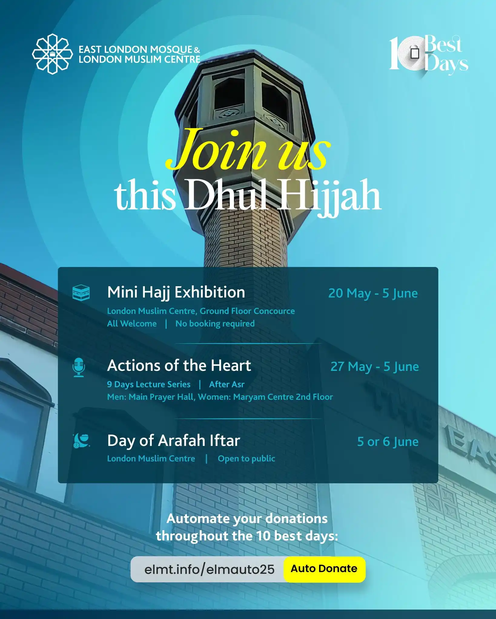 Image from East London Mosque & London Muslim Centre: *Embrace the Blessings of Dhul Hijjah at the East London Mosque* Join...