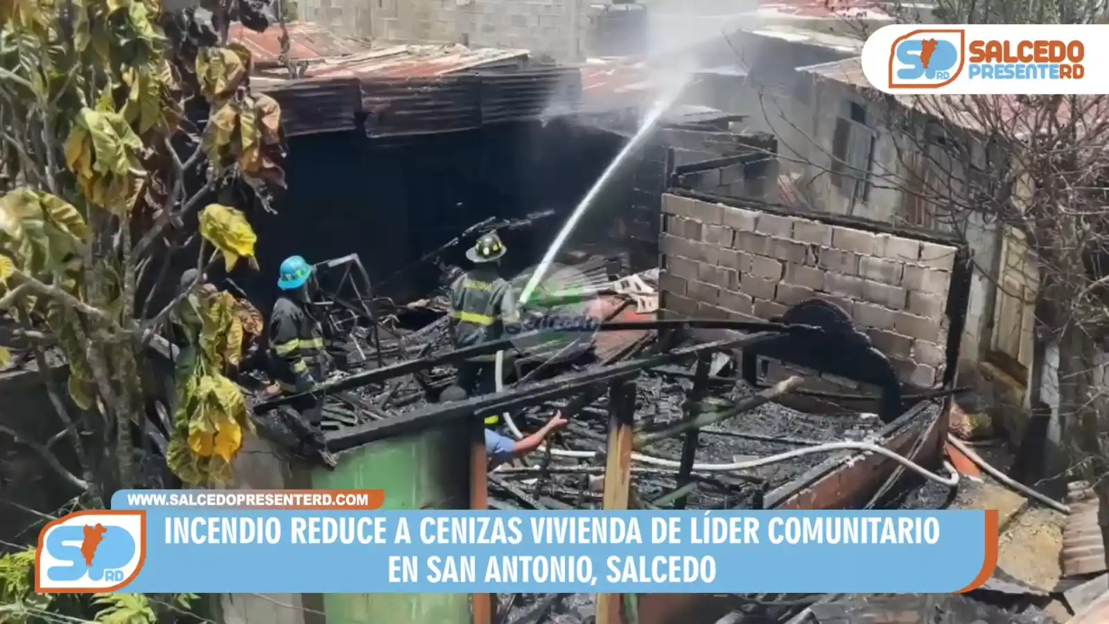 Image from SalcedoPresenteRD.com: Incendio reduce a cenizas vivienda de líder comunitario en San Antonio...