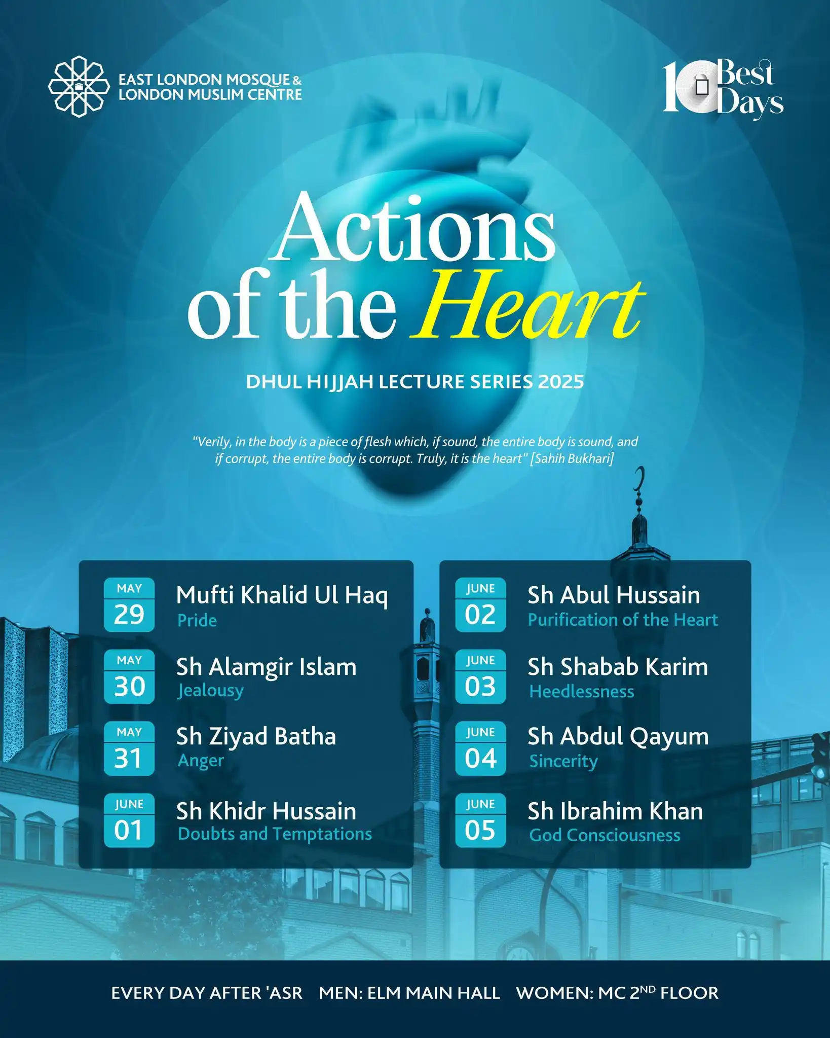 Image from East London Mosque & London Muslim Centre: Join us at the East London Mosque for the Dhul Hijjah Lecture Series: ...